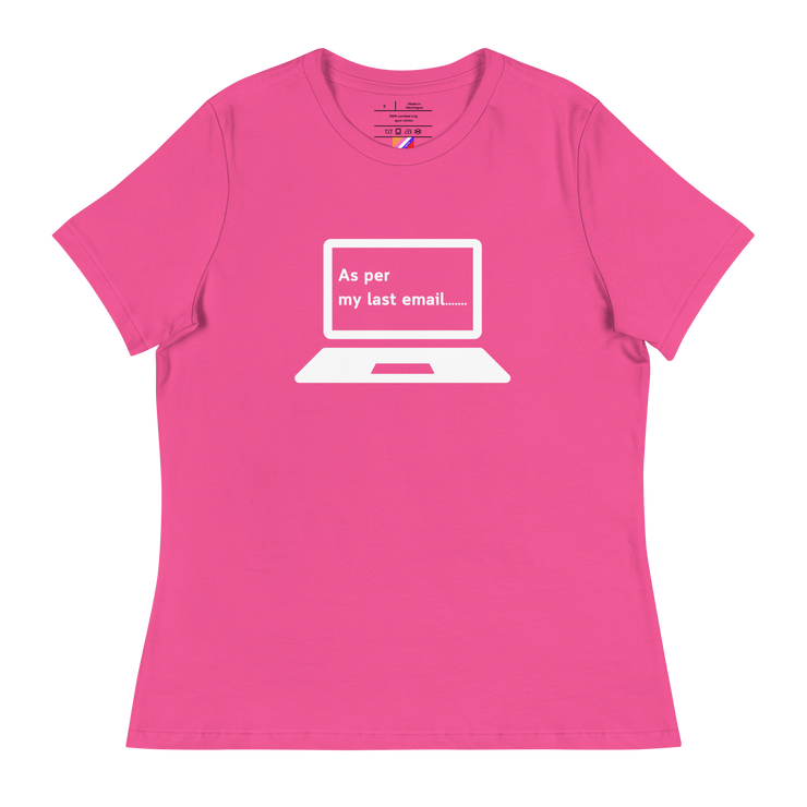 Per My Last Email Tee