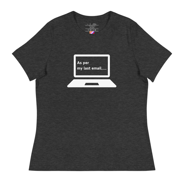 Per My Last Email Tee