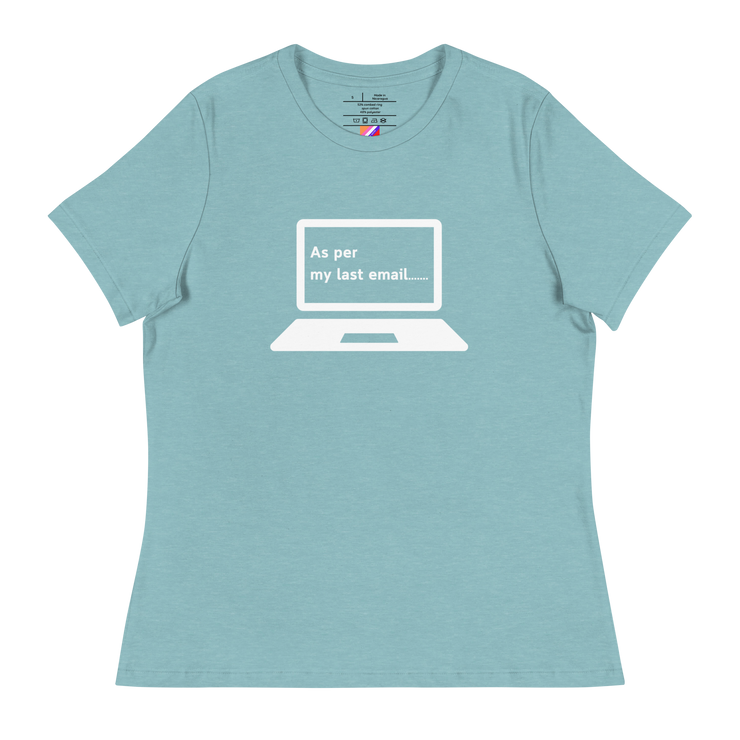 Per My Last Email Tee
